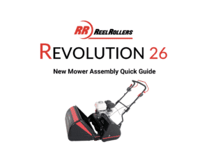 New Mower Assembly Quick Guide